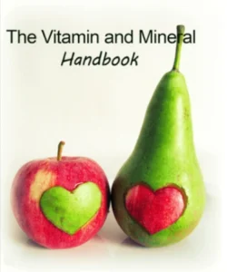 THE VITAMIN AND MINERAL HANDBOOK